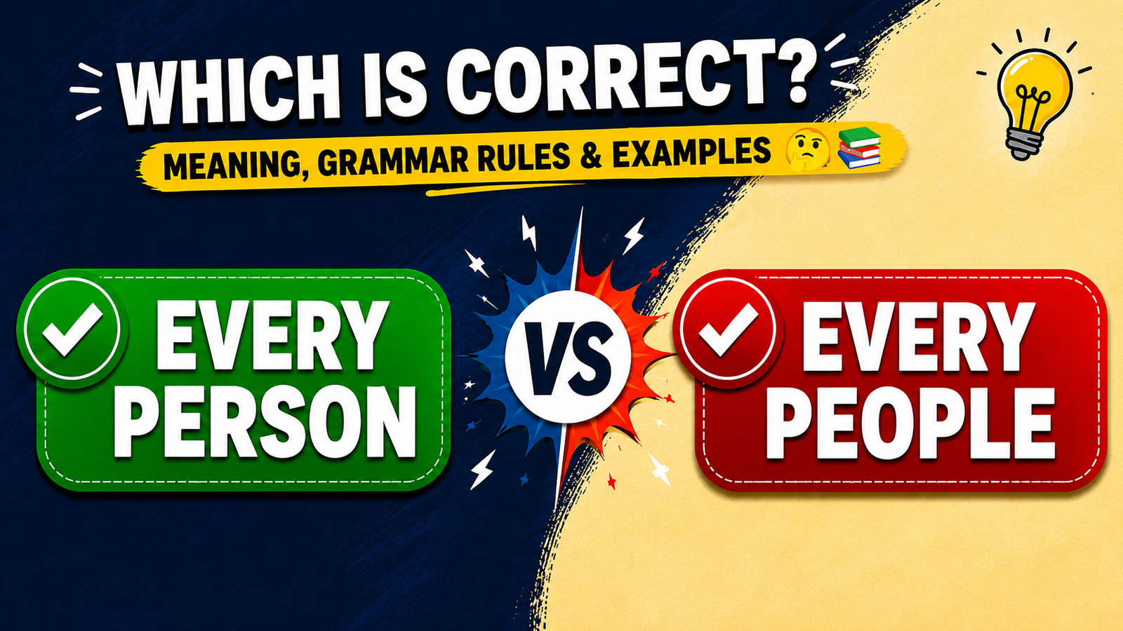 Every Person or Every People: Which Is Correct? Meaning, Grammar Rules & Examples 🤔📚