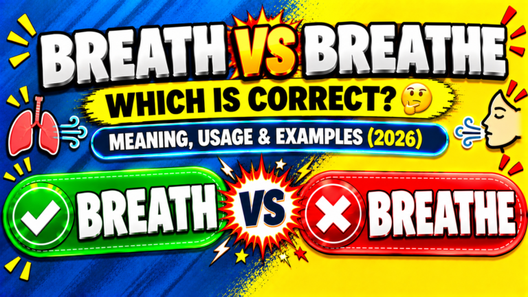 Breath vs Breathe_ Grammar Showdown